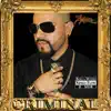 Dyablo - Criminal (feat. Bocca Myers, Ñengo Flow & D.Mor) - Single
